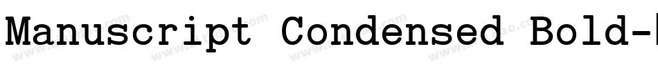Manuscript Condensed Bold字体转换